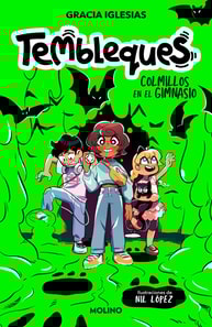 Tembleques 1 - Colmillos en el gimnasio