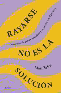 Rayarse no es la solución