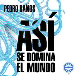 Así se domina el mundo