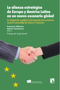 La alianza estratégica de Europa y América Latina en un nuevo escenario global