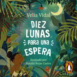 Diez lunas para una espera