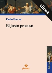 El justo proceso