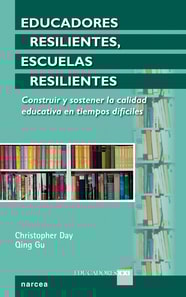 Educadores resilientes, escuelas resilientes
