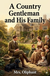 A Country Gentleman and His Family