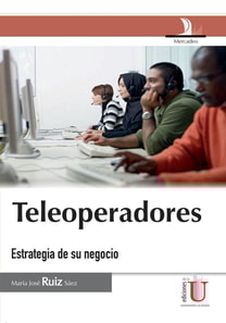 Teleoperadores, estrategia de negocio