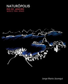 NATUROPÓLIS:  Rio de Janeiro – Modelo para amar