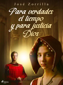 Para verdades el tiempo y para justicia Dios