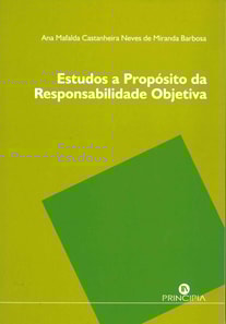 Estudos a Propósito da Responsabilidade Objetiva