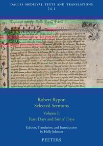 Robert Rypon, Selected Sermons. Volume 1