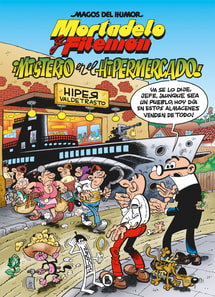 Mortadelo y Filemón. Misterio en el hipermercado (Magos del Humor 205)