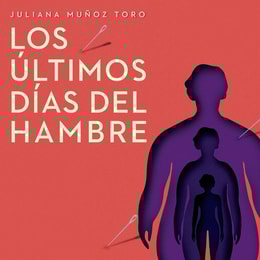 Los últimos días del hambre