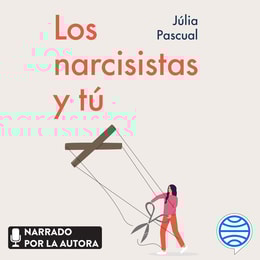 Los narcisistas y tú