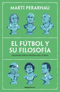 El fútbol y su filosofía
