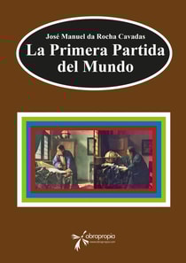 La Primera Partida del Mundo