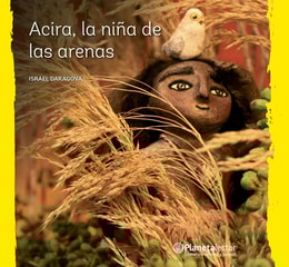 Acira, la niña de las arenas