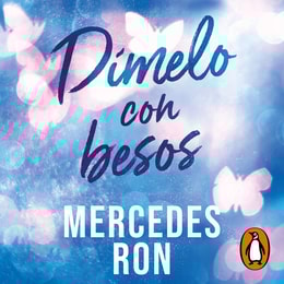 Dímelo con besos (Dímelo 3)