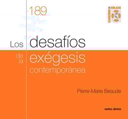 Los desafíos de la exégesis contemporánea