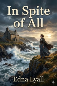 In Spite of All: A Novel