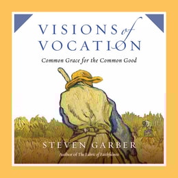 Visions of Vocation