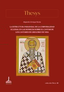 La estructura paradojal de la corporalidad eclesial en las Homilías sobre el Cantar de los Cantares de Gregorio de Nisa