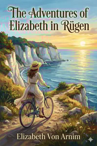 The Adventures of Elizabeth in Rügen