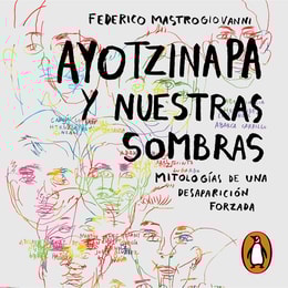 Ayotzinapa y nuestras sombras