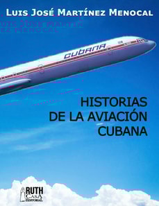 Historias de la aviación cubana