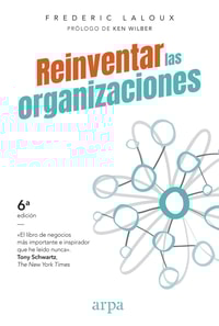Reinventar las organizaciones