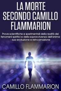 La morte secondo Camillo Flammarion