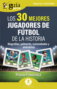 GuíaBurros: Los  mejores jugadores de fútbol de la historia