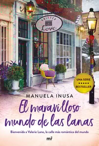 El maravilloso mundo de las lanas (Serie Valerie Lane 4)
