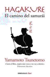 Hagakure. El camino del samurái