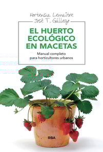 El huerto ecológico en macetas
