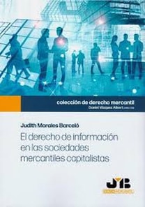El derecho de información en las sociedades mercantiles capitalistas