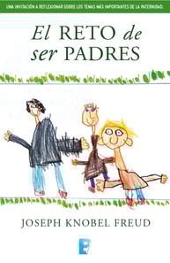 El reto de ser padres