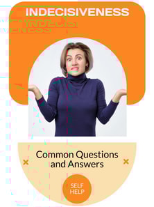 Indecisiveness