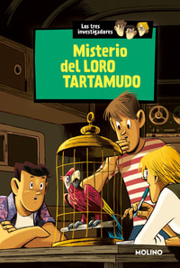 Misterio del loro tartamudo (Los tres investigadores 2)