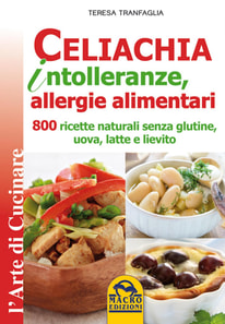 Celiachia intolleranze allergie alimentari
