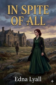In Spite of All: A Novel