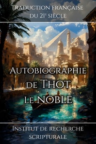 Autobiographie de Thot le noble