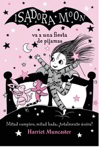 Isadora Moon 8 - Isadora Moon va a una fiesta de pijamas