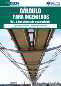 Cálculo Para Ingenieros Vol. 1: Funciones De Una Variable