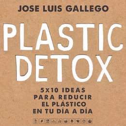 Plastic detox