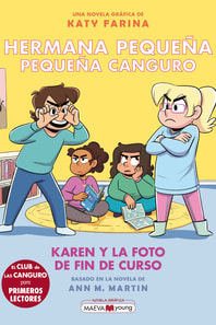 Hermana pequeña, pequeña canguro 5: Karen y la foto de fin de curso