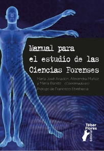 Manual para el estudio de las Ciencias Forenses