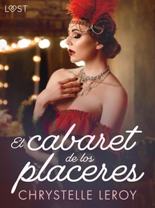 El cabaret de los placeres - un relato corto erótico