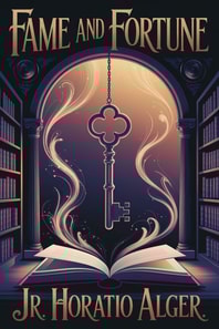 Fame and Fortune; or, The Progress of Richard Hunter