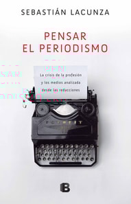 Pensar el periodismo