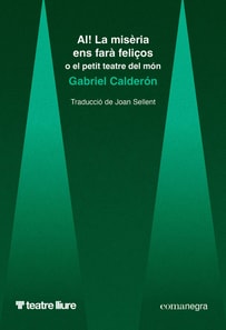 AI! La misèria ens farà feliços