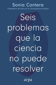 Seis problemas que la ciencia no puede resolver